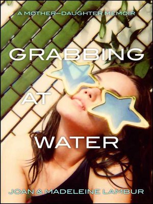 cover image of Grabbing at Water